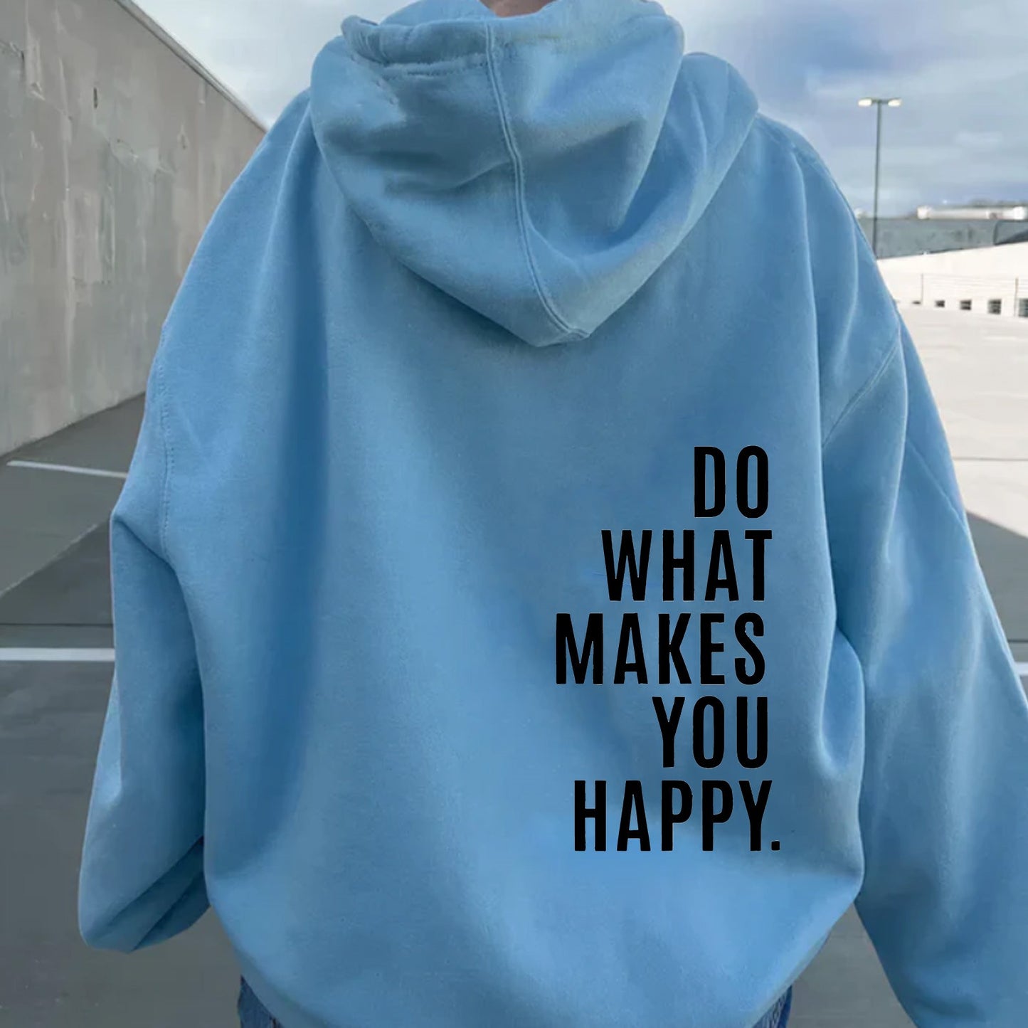 Makes You Happy Hoodie