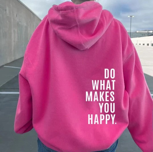 Makes You Happy Hoodie
