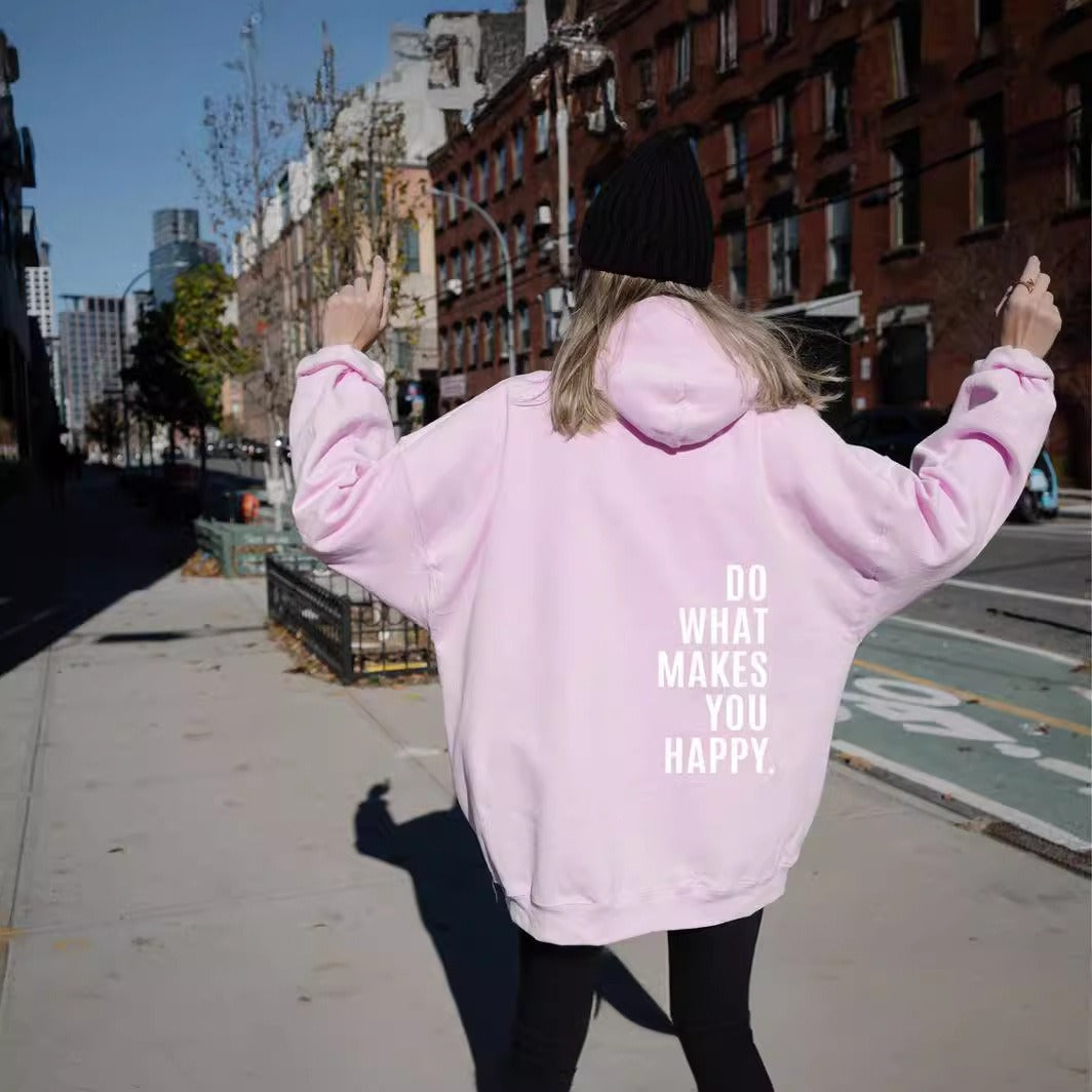 Makes You Happy Hoodie