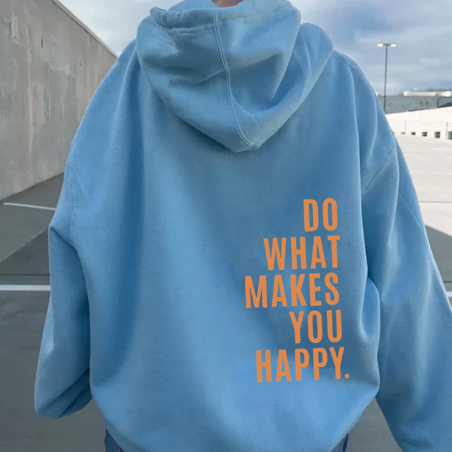 Makes You Happy Hoodie