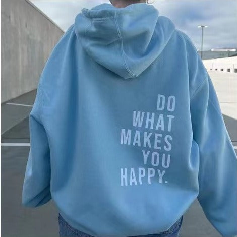 Makes You Happy Hoodie