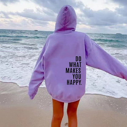 Makes You Happy Hoodie