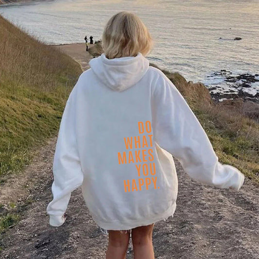 Makes You Happy Hoodie